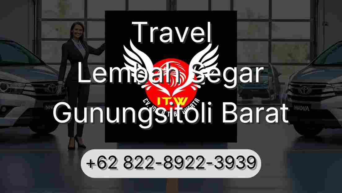 Travel Lembah Segar Gunungsitoli Barat