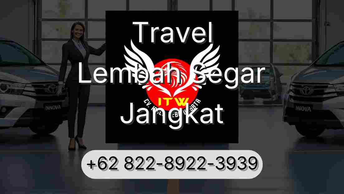 Travel Lembah Segar Jangkat