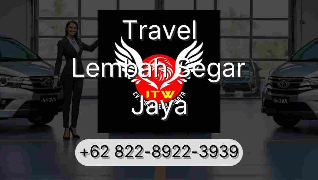 Travel Lembah Segar Jaya
