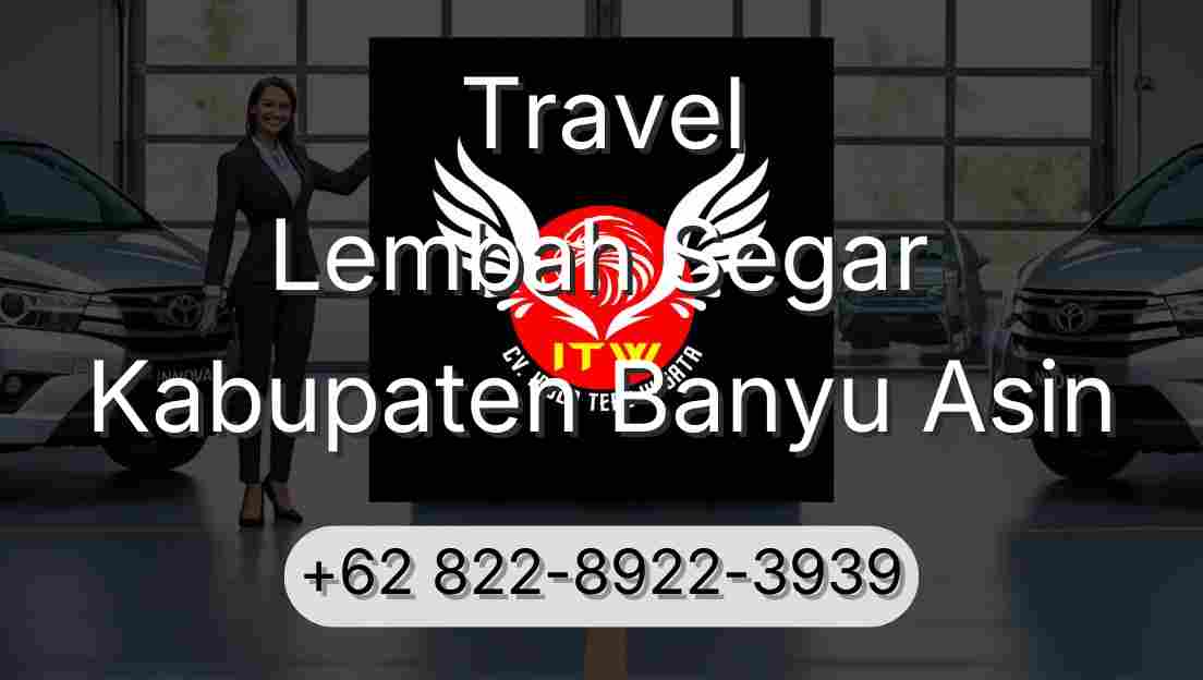 Travel Lembah Segar Kabupaten Banyu Asin