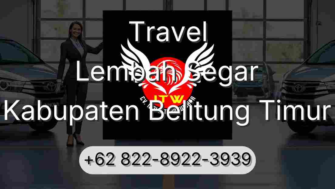 Travel Lembah Segar Kabupaten Belitung Timur