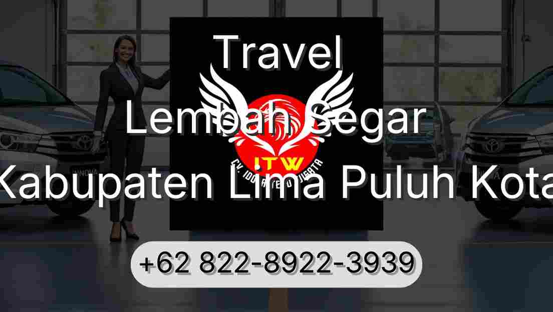 Travel Lembah Segar Kabupaten Lima Puluh Kota