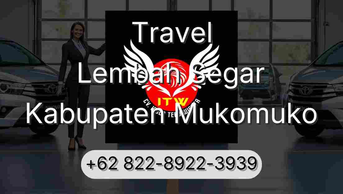 Travel Lembah Segar Kabupaten Mukomuko