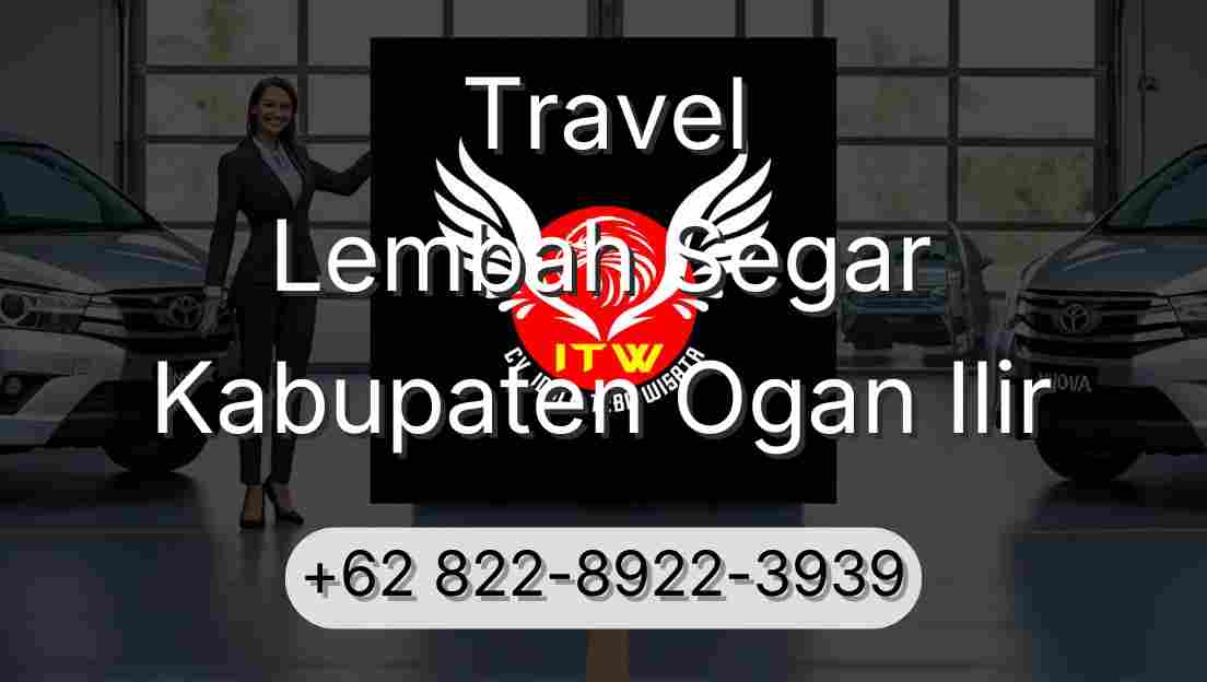Travel Lembah Segar Kabupaten Ogan Ilir