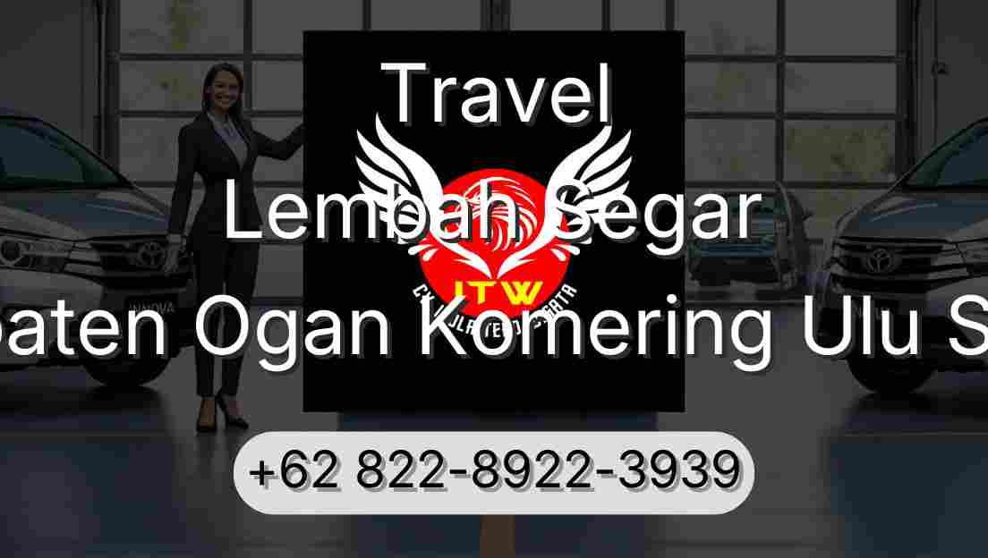 Travel Lembah Segar Kabupaten Ogan Komering Ulu Selatan