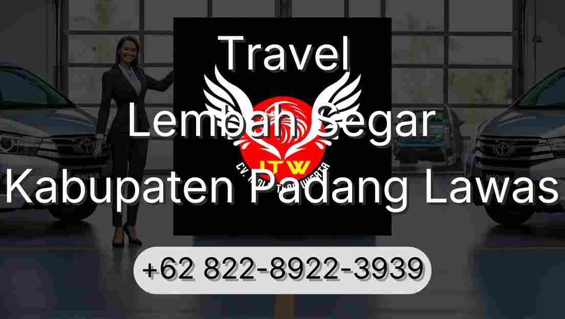 Travel Lembah Segar Kabupaten Padang Lawas