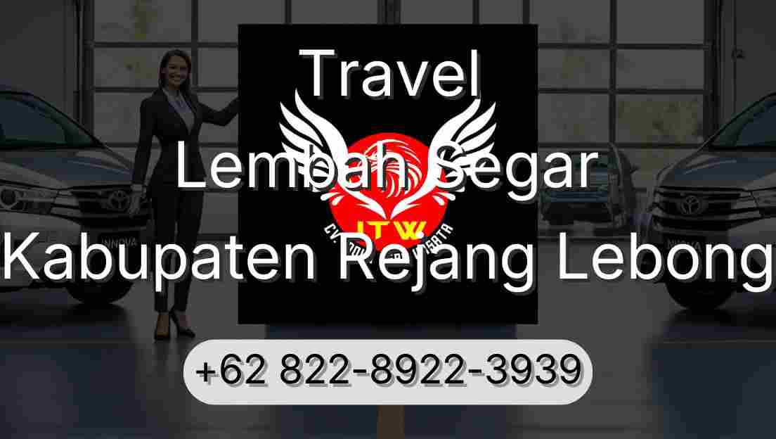 Travel Lembah Segar Kabupaten Rejang Lebong