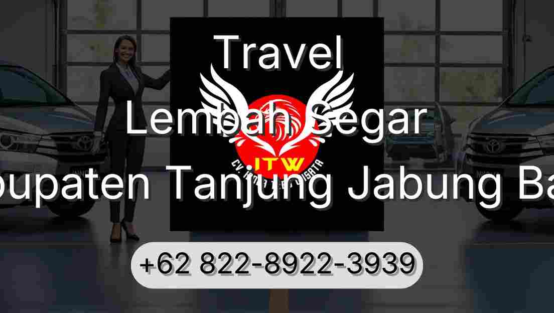 Travel Lembah Segar Kabupaten Tanjung Jabung Barat