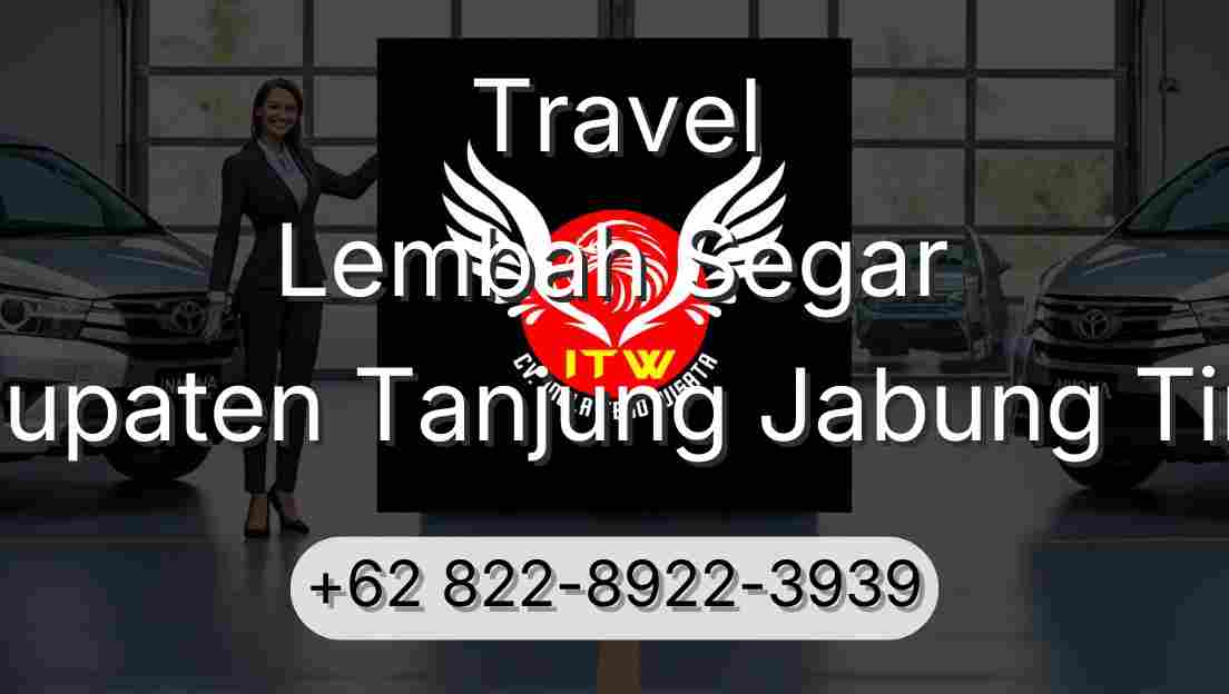 Travel Lembah Segar Kabupaten Tanjung Jabung Timur