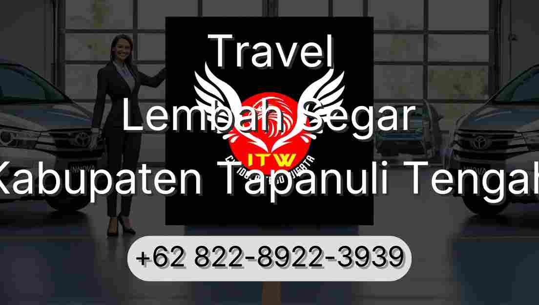 Travel Lembah Segar Kabupaten Tapanuli Tengah