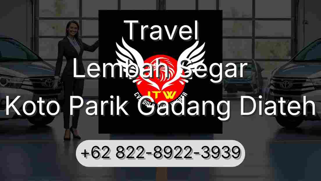 Travel Lembah Segar Koto Parik Gadang Diateh