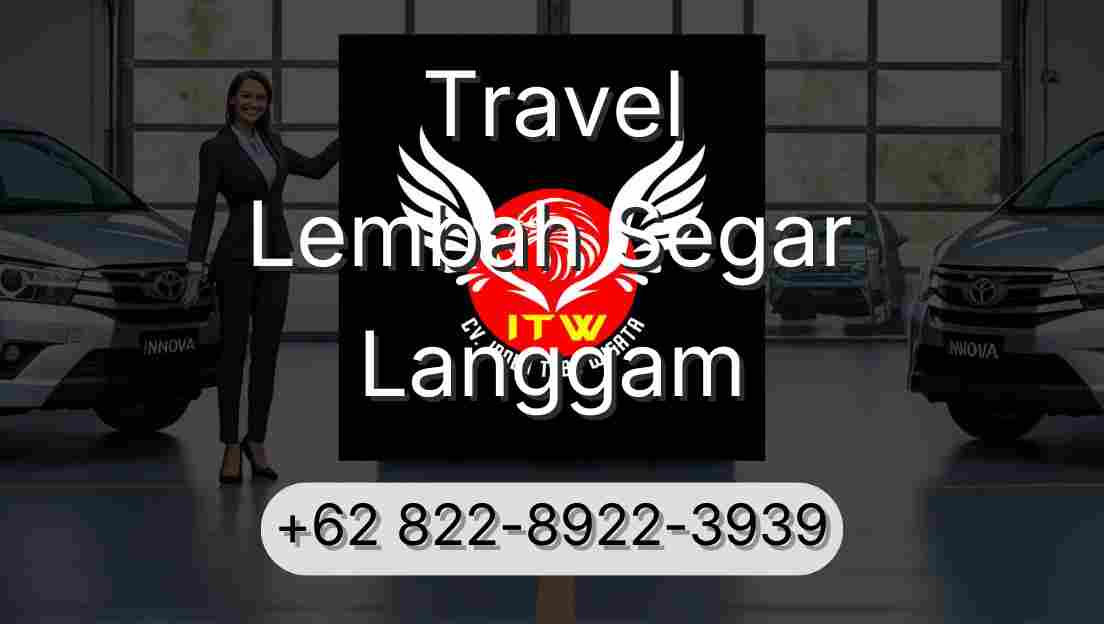 Travel Lembah Segar Langgam