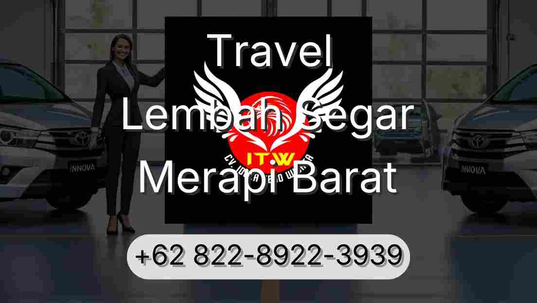 Travel Lembah Segar Merapi Barat