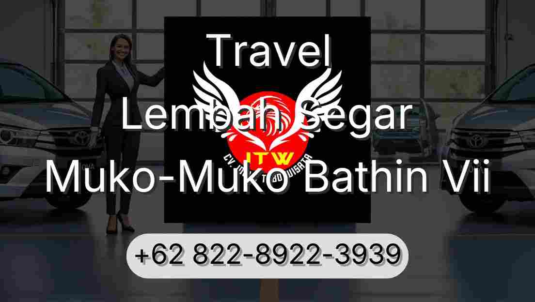 Travel Lembah Segar Muko-Muko Bathin Vii