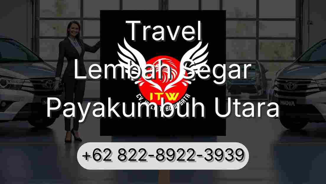 Travel Lembah Segar Payakumbuh Utara