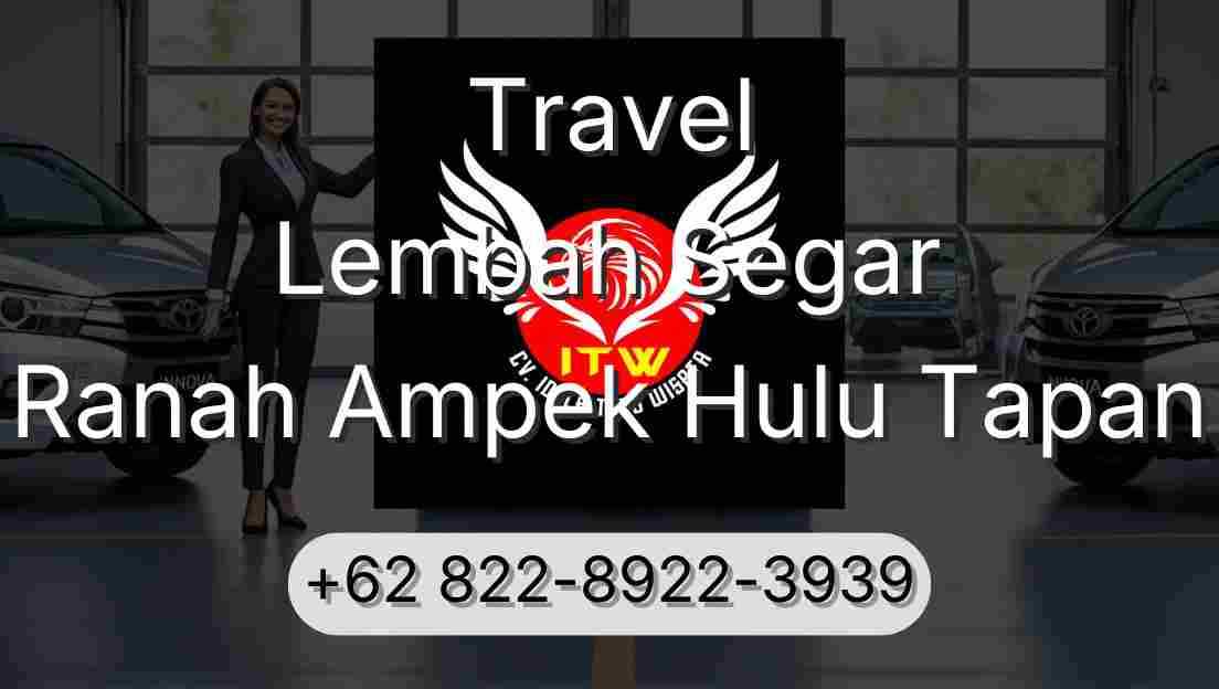 Travel Lembah Segar Ranah Ampek Hulu Tapan