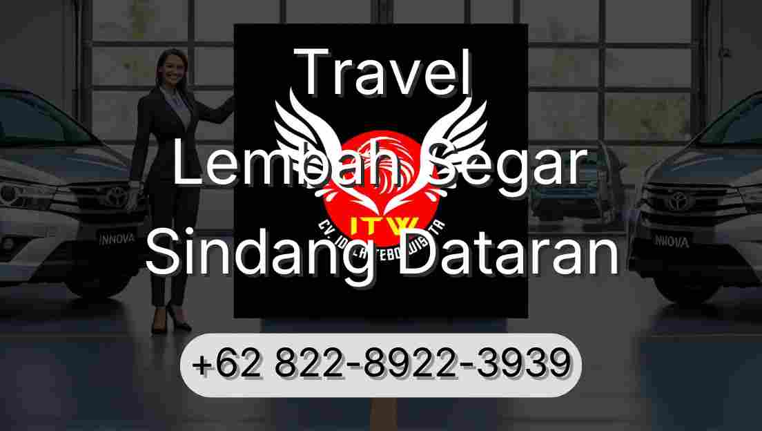 Travel Lembah Segar Sindang Dataran