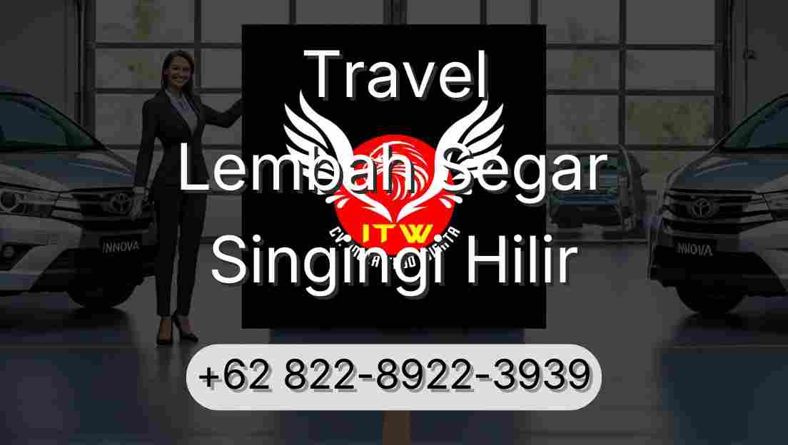 Travel Lembah Segar Singingi Hilir