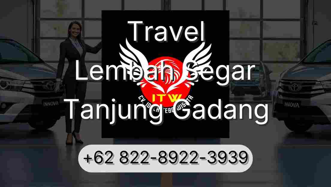 Travel Lembah Segar Tanjung Gadang