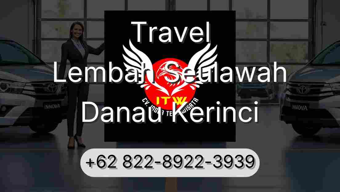 Travel Lembah Seulawah Danau Kerinci