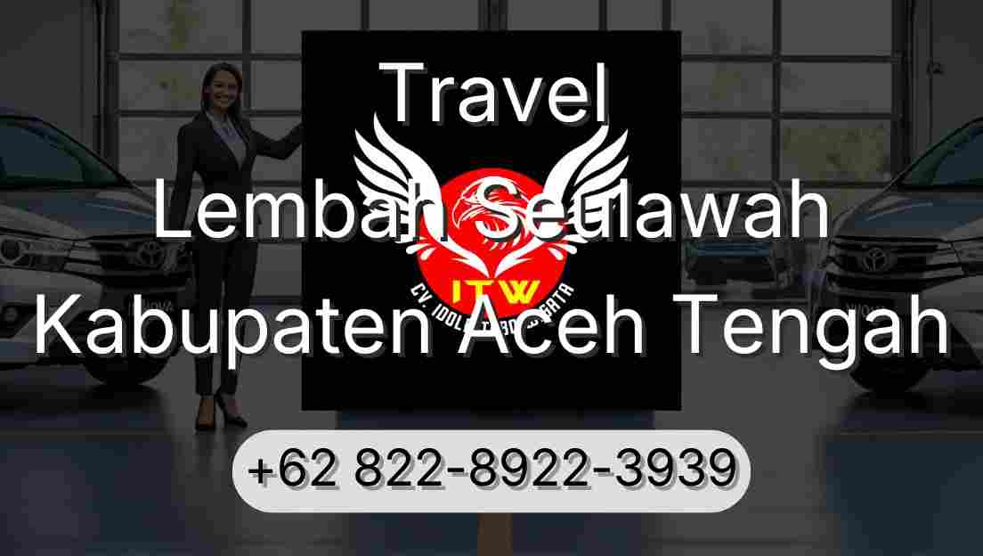 Travel Lembah Seulawah Kabupaten Aceh Tengah