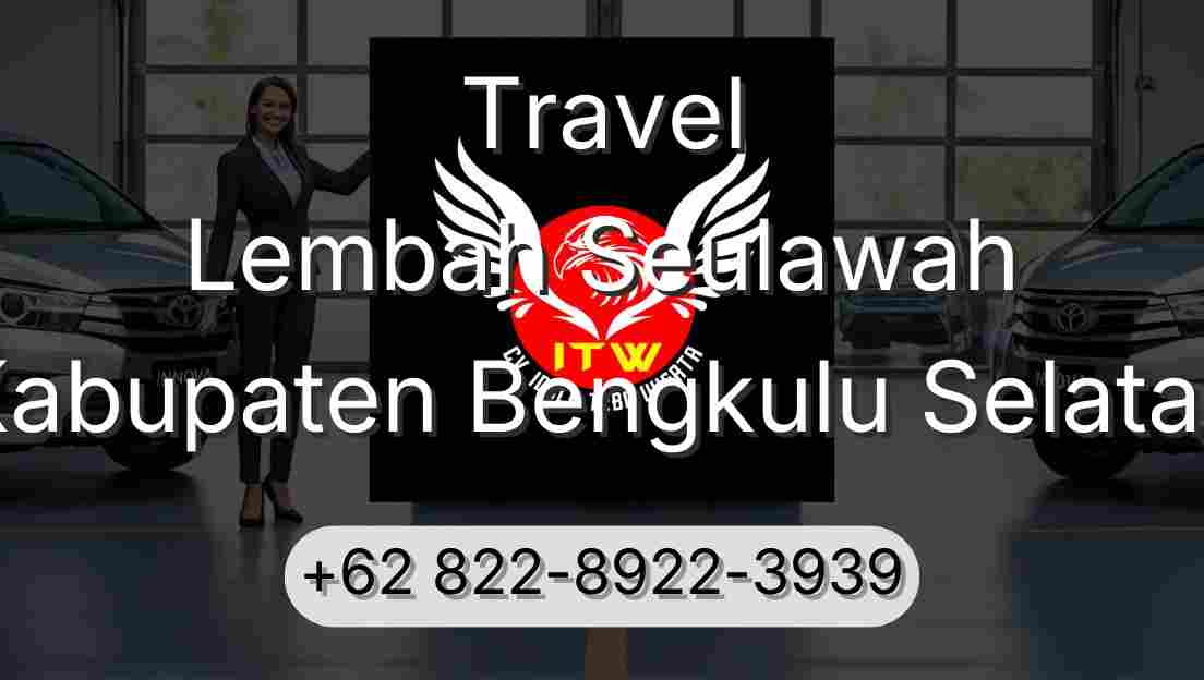 Travel Lembah Seulawah Kabupaten Bengkulu Selatan