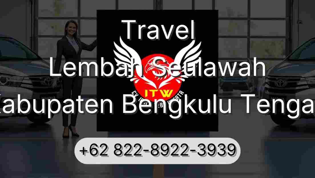 Travel Lembah Seulawah Kabupaten Bengkulu Tengah