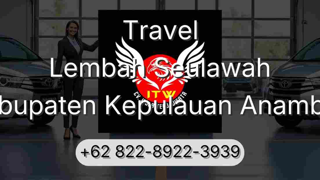 Travel Lembah Seulawah Kabupaten Kepulauan Anambas