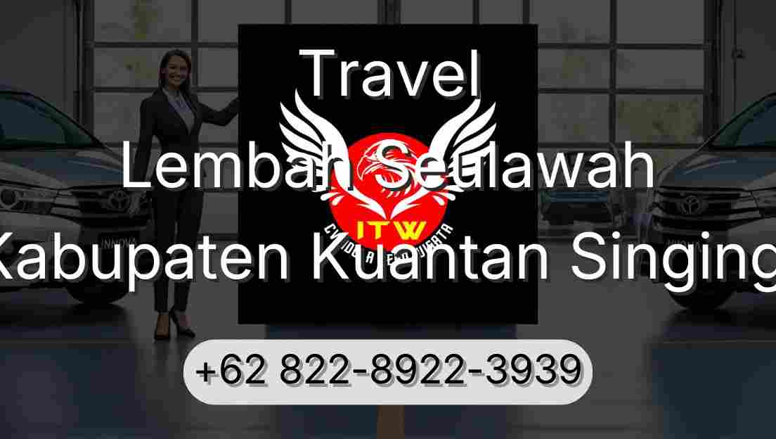 Travel Lembah Seulawah Kabupaten Kuantan Singingi