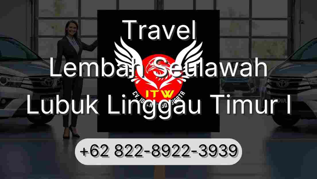 Travel Lembah Seulawah Lubuk Linggau Timur I