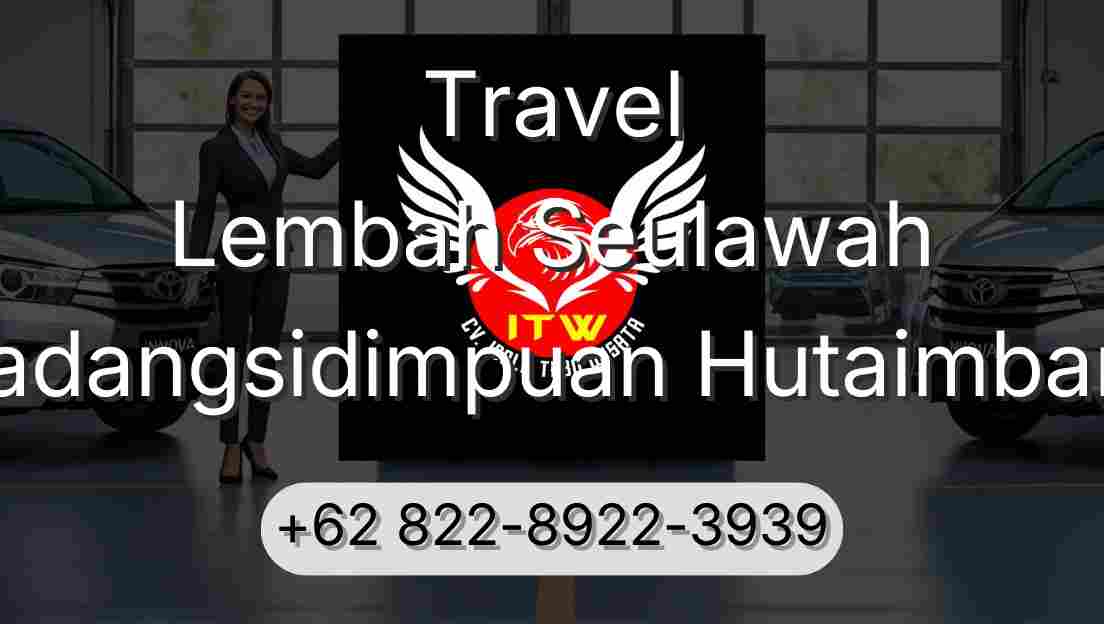 Travel Lembah Seulawah Padangsidimpuan Hutaimbaru