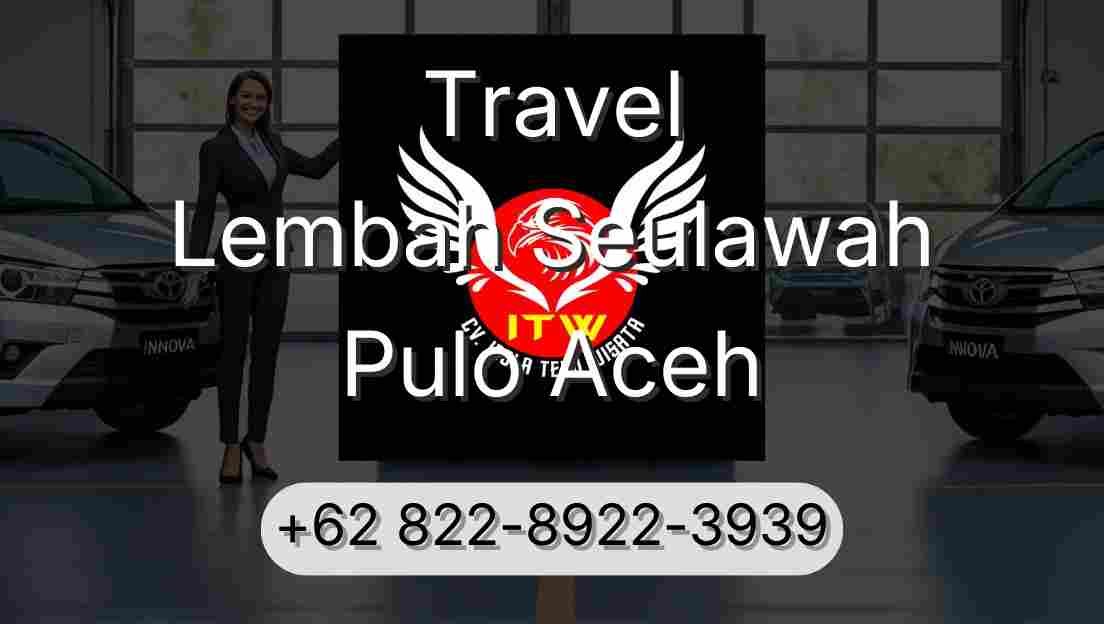 Travel Lembah Seulawah Pulo Aceh