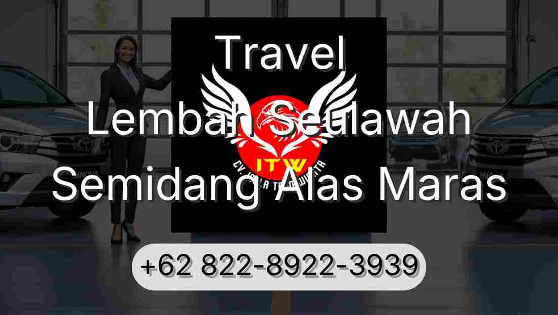 Travel Lembah Seulawah Semidang Alas Maras