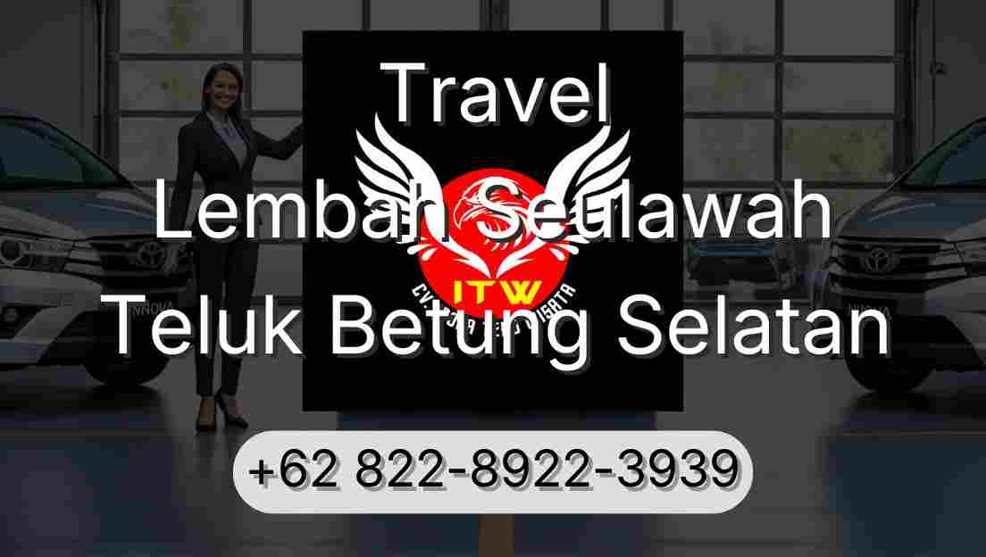 Travel Lembah Seulawah Teluk Betung Selatan