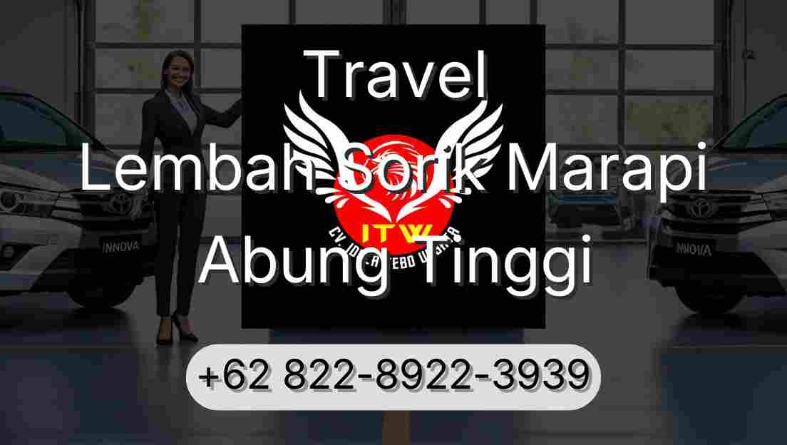 Travel Lembah Sorik Marapi Abung Tinggi