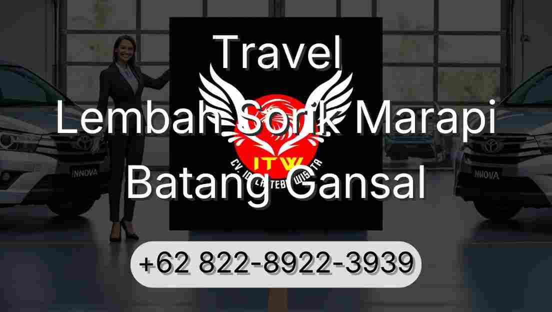 Travel Lembah Sorik Marapi Batang Gansal