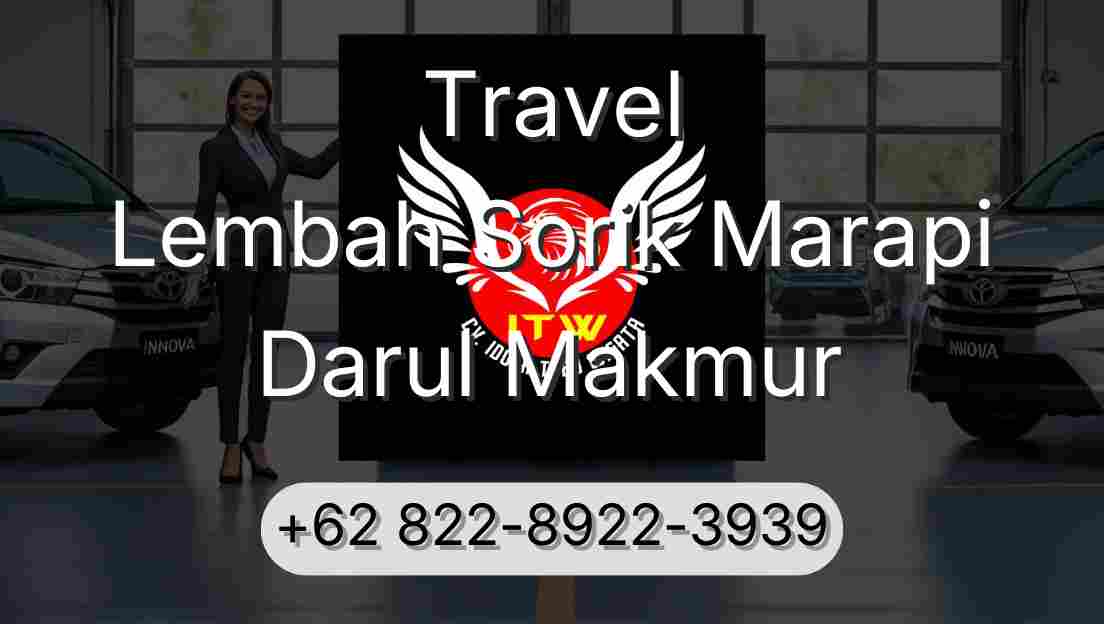 Travel Lembah Sorik Marapi Darul Makmur