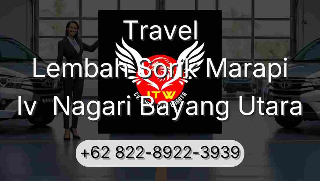 Travel Lembah Sorik Marapi Iv  Nagari Bayang Utara