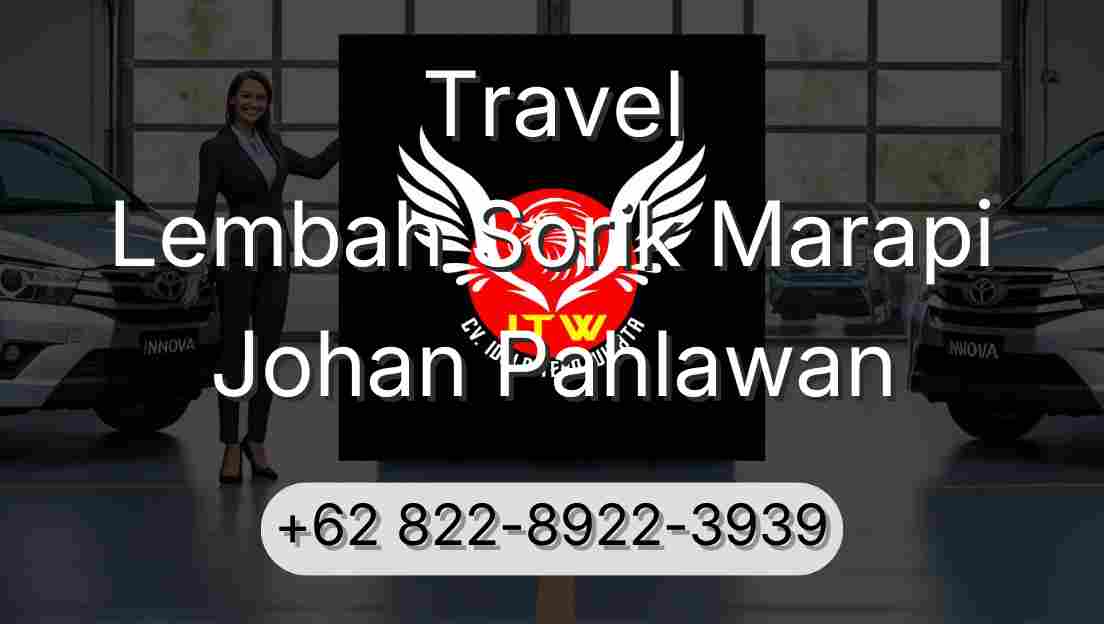 Travel Lembah Sorik Marapi Johan Pahlawan