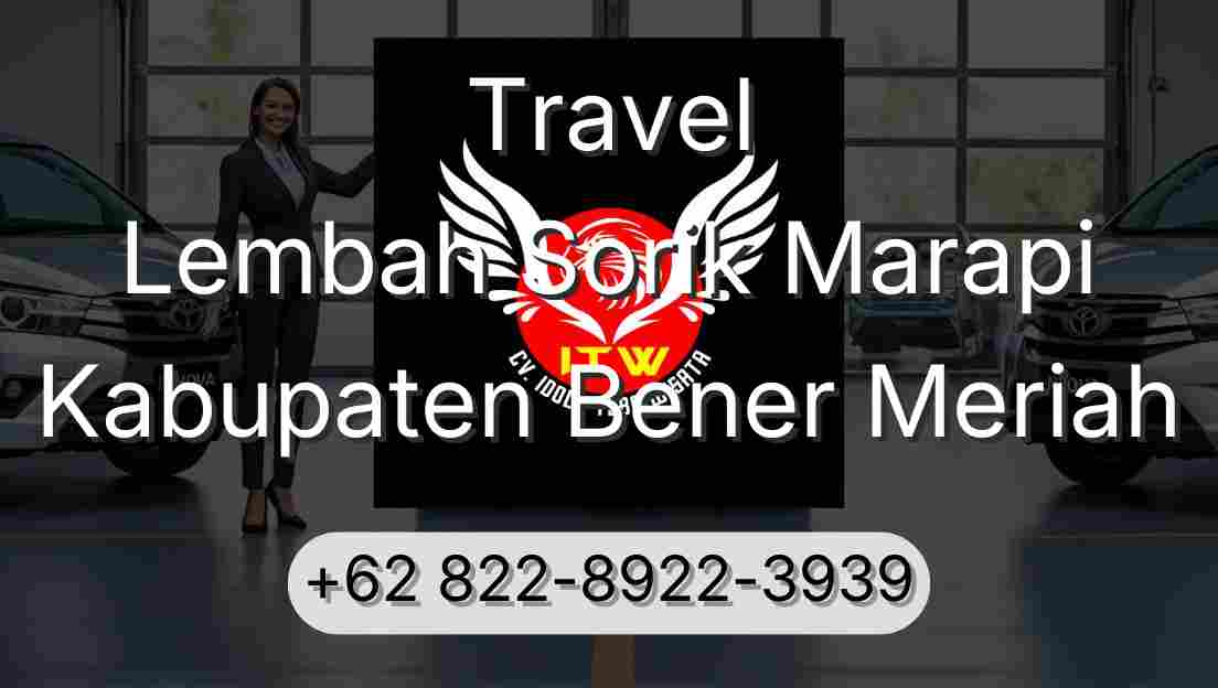 Travel Lembah Sorik Marapi Kabupaten Bener Meriah