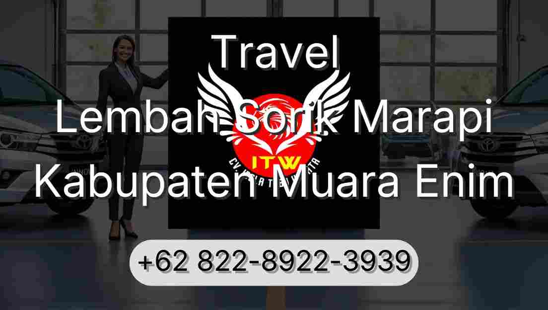 Travel Lembah Sorik Marapi Kabupaten Muara Enim
