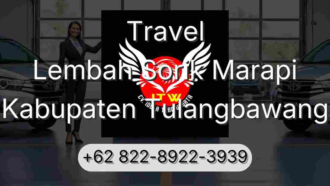 Travel Lembah Sorik Marapi Kabupaten Tulangbawang