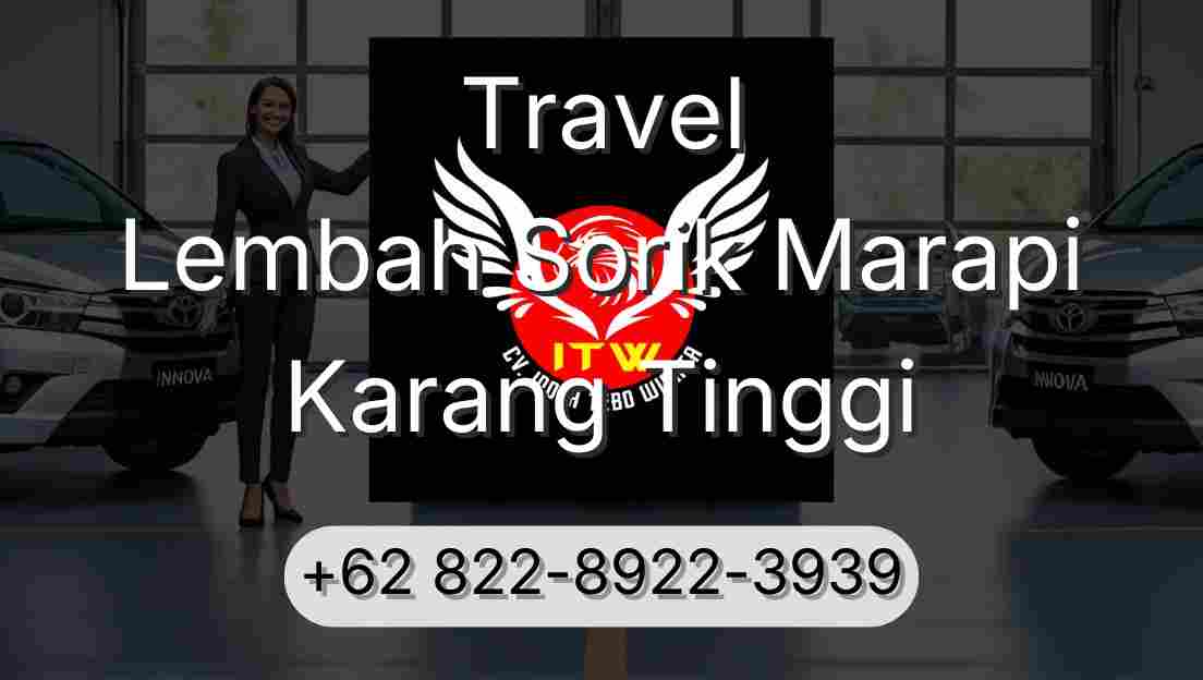 Travel Lembah Sorik Marapi Karang Tinggi