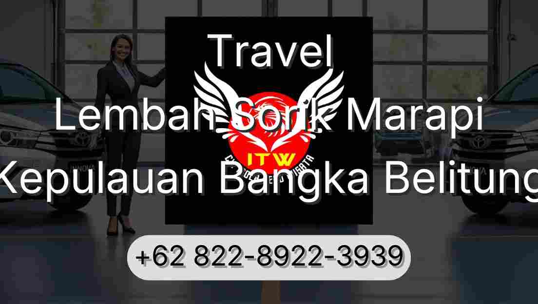 Travel Lembah Sorik Marapi Kepulauan Bangka Belitung
