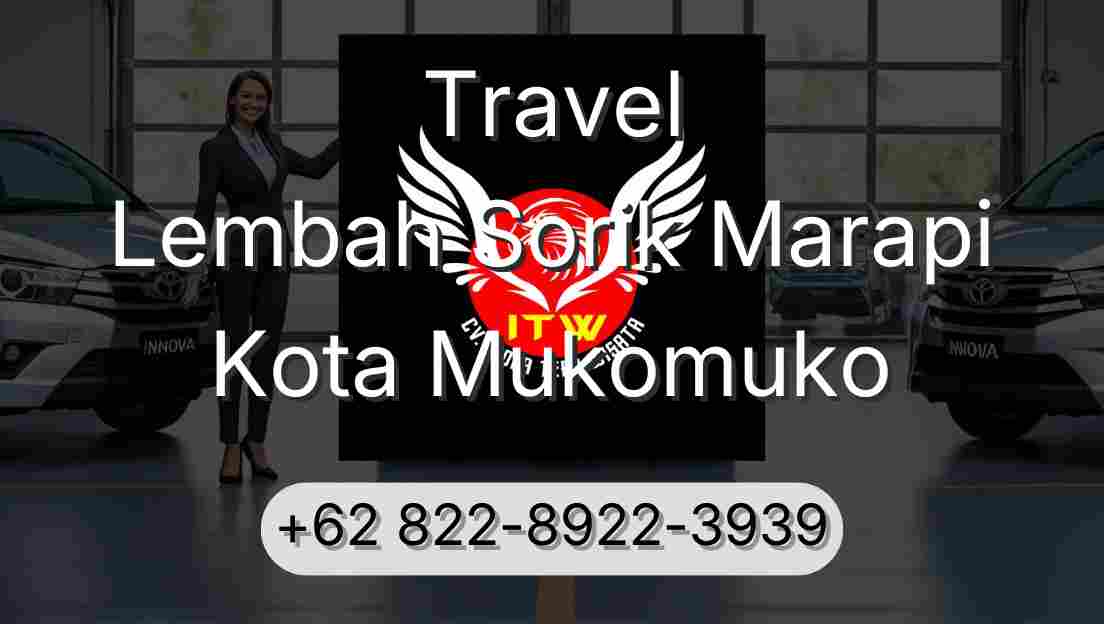 Travel Lembah Sorik Marapi Kota Mukomuko
