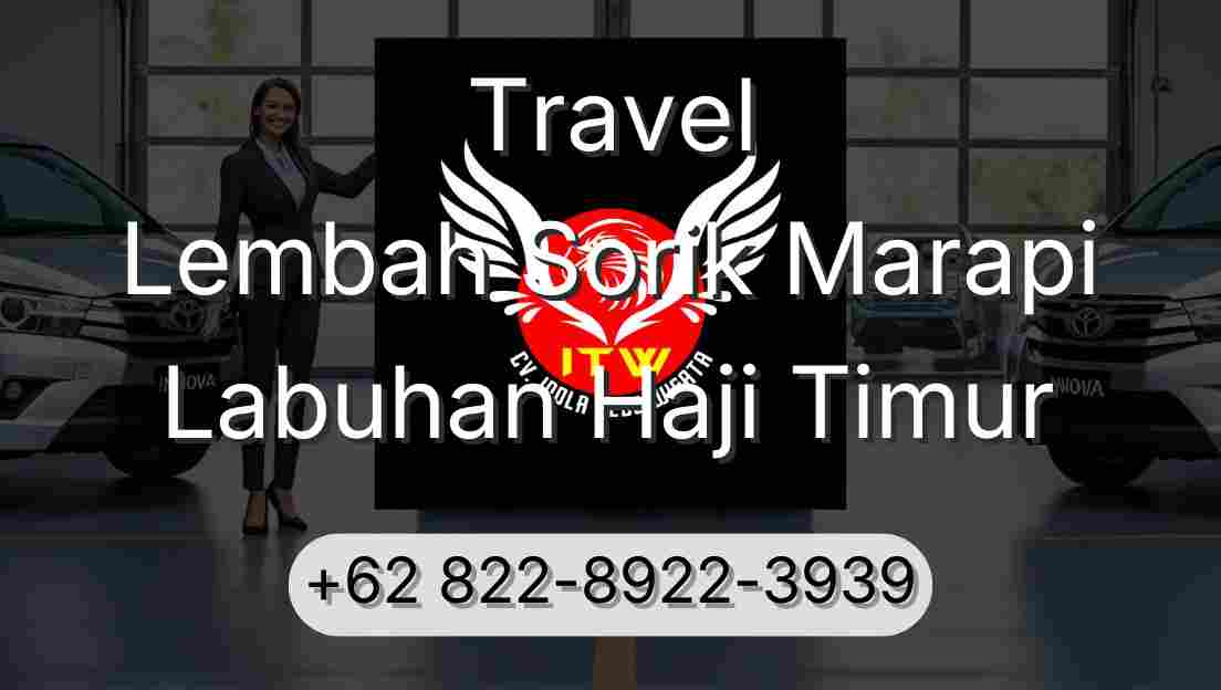 Travel Lembah Sorik Marapi Labuhan Haji Timur