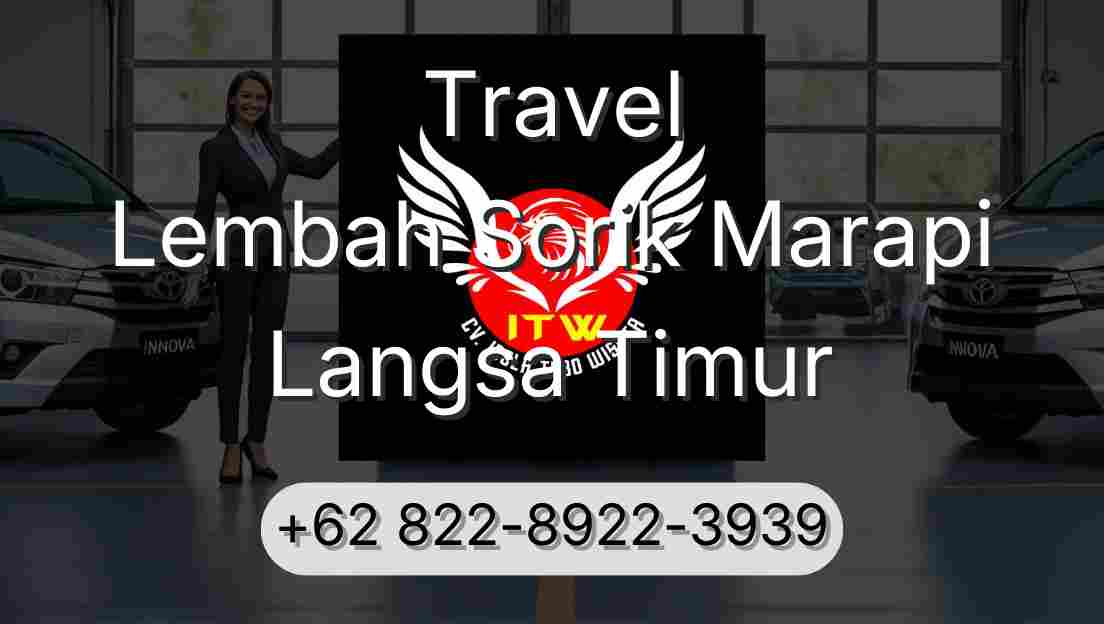 Travel Lembah Sorik Marapi Langsa Timur
