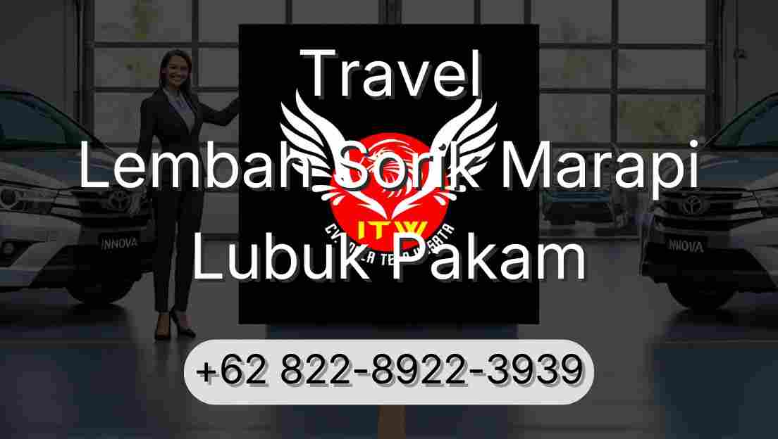 Travel Lembah Sorik Marapi Lubuk Pakam