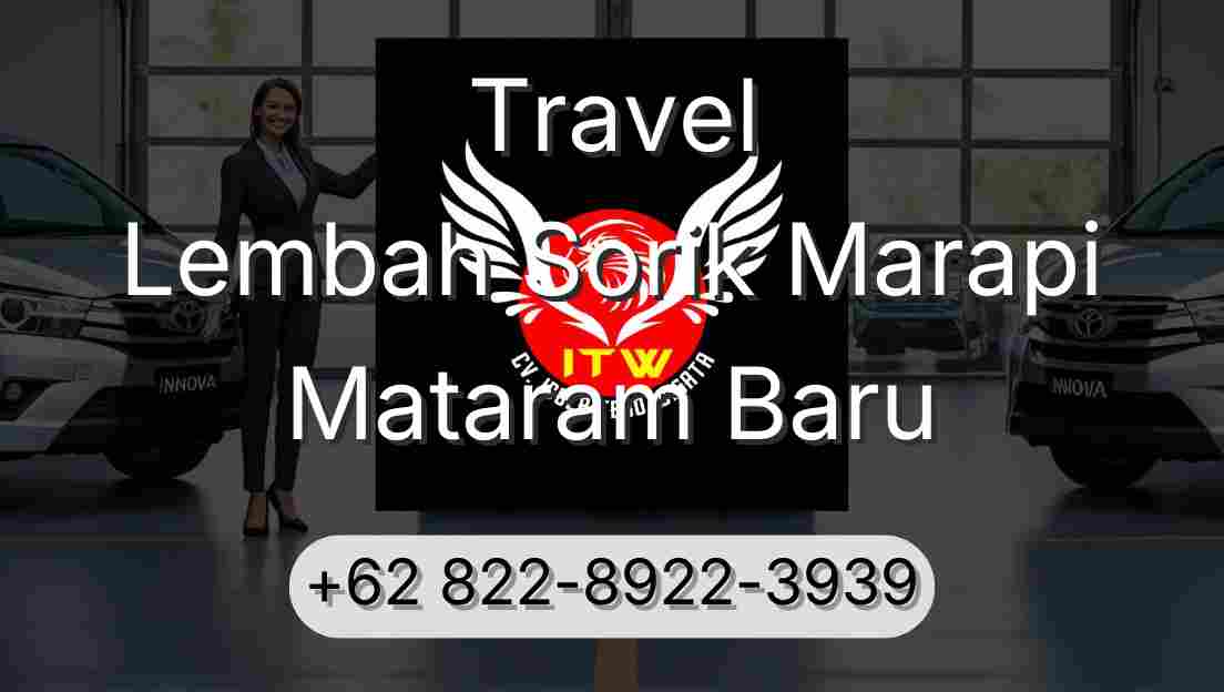 Travel Lembah Sorik Marapi Mataram Baru