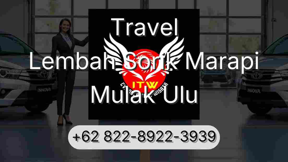Travel Lembah Sorik Marapi Mulak Ulu